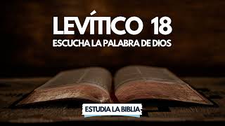 Levítico Capítulo 18  Audio  Escucha la Palabra de Dios [upl. by Minoru]