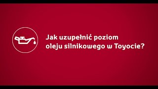 Jaki olej silnikowy do Toyoty i kiedy go uzupełnić Gdzie się wlewa olej do silnika  Toyota Polska [upl. by Denman623]