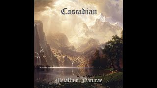 Cascadian  2024  Metallum Naturae Compilation [upl. by Graubert256]