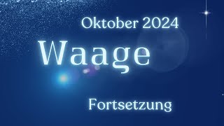 Waage ♎️ Fortsetzung Oktober 2024  Happy Birthday Waage [upl. by Elisee]