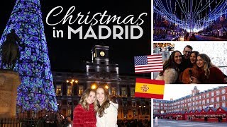 The Abroad Perspective Christmas in Madrid  Navidad en Madrid  Vlogs [upl. by Beera]