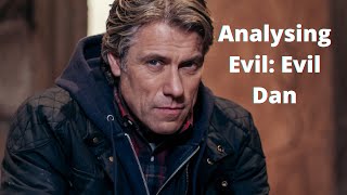 Analysing Evil Evil Dan [upl. by Melina]