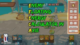 EFECA Enemy Floating Energy Calculator in Axie [upl. by Maryanna]