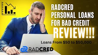 Radcred Personal Loans For Bad Credit Review Loans From 50 to 50000 [upl. by Stila]