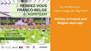 AgriTech2023  Pitches of French and Belgian startups [upl. by Sueddaht]