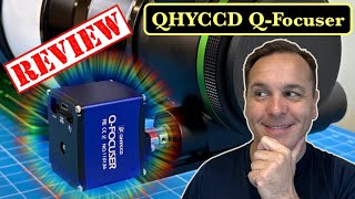 QHY QFocuser Review [upl. by Liuqnoj]