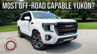 The 2022 GMC Yukon AT4 Is A Capable But Pricey OffRoad Family SUV [upl. by Llenahs]