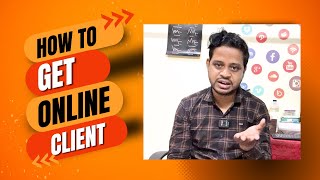 How Get Client With Online Marketing [upl. by Eirojram344]