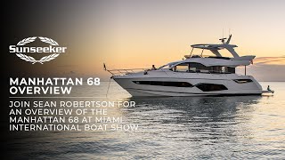 Sunseeker Manhattan 68 overview at the Miami International Boat Show 2022 [upl. by Natfa210]