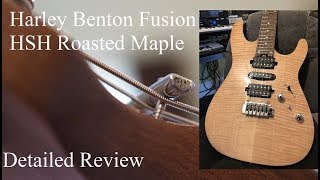 Harley Benton Fusion HSH Roasted Maple Review [upl. by Nissie287]