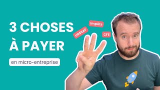 3 choses à payer en micro entreprise 💰 [upl. by Assennav584]