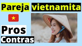 Novia vietnamita pros y contras [upl. by Anneiv600]