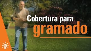 Como fazer cobertura para o gramado [upl. by Nannette]