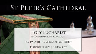 Holy Eucharist in Contemporary Language  October 13 2024 900a [upl. by Suk641]