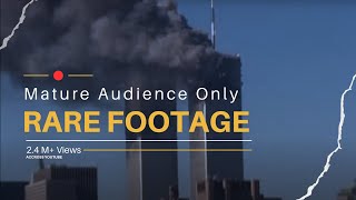 THIS RARE FOOTAGE OF 911 ATTACKS IS BREAKING THE INTERNET  The Unseen Footage of 911 [upl. by Alleroif575]