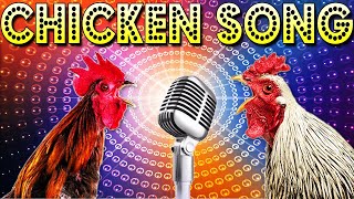 Chicken Song 2024  The Chicken Song I Crazy Chicken Dance [upl. by Kavanaugh]