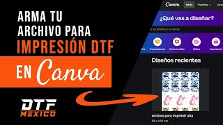 🟠Prepara tu archivo para IMPRESIÓN DTF GANG SHEET en CANVA ✅  dtfmexicomx [upl. by Eniamsaj]