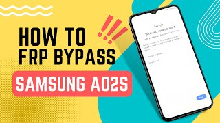 New Samsung A02s FRP Bypass 2024 without PC  Android 11 amp 12 [upl. by Aihtebat]