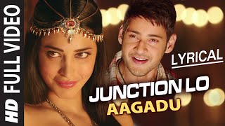 Junction Lo Video Song with Lyrics  Aagadu  Mahesh Babu Tamannaah Shruti Haasan [upl. by Ferd]