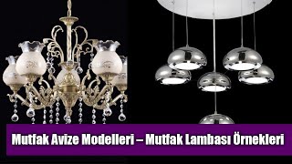 Mutfak Avize Modelleri – Mutfak Lambası Örnekleri [upl. by Cho]