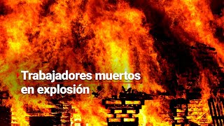 TRAGEDIA EN TLAXCALA  Trabajadores de muerir0n calcinados tras la explosión en planta siderúrgica [upl. by Nahsrad]