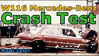 W116 MERCEDESBENZ  CRASH TEST [upl. by Savitt]