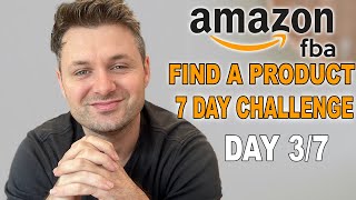 Amazon FBA Find A Product Challenge Day 37 [upl. by Latsirhc756]