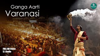 FULL GANGA AARTI VARANASI  BANARAS GHAT AARTI  Holy River Ganges Hindu Worship Ritual [upl. by Eneleahs]