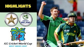 Irish men make history  Pakistan vs Ireland 2007 World Cup Highlights [upl. by Balfore478]