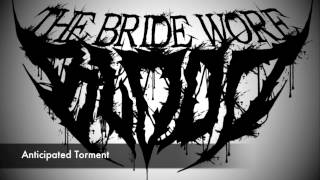 The Bride Wore Blood  Anticipated Torment Intro [upl. by Spiegel]