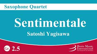 Sentimentale  Saxophone Quartet by Satoshi Yagisawa [upl. by Mikiso]