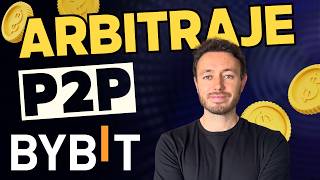 Arbitraje P2P en Bybit Sin Bancos [upl. by Joachim391]