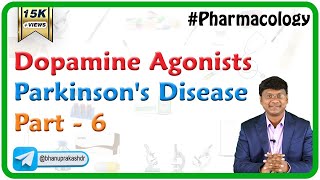 Dopamine Agonists  Parkinsons Disease  Part 6   CNS Pharmacology [upl. by Nolra]