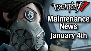 Everything New After Maintenance on January 4th 2024  Identity V [upl. by Atterrol]