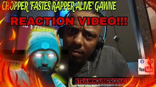 CHOPPER quotFASTEST RAPPER ALIVEquot GAWNE VIDEO REACTION AYYEE 🔥 GawneMusic reaction music rap [upl. by Aztiley]