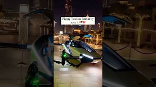 ￼Flying taxis in Dubai 2025 music viralvideo dxb dubaitaxi explore viralshort viralvideo [upl. by Meelak]