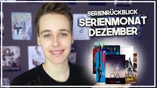 SERIENMONAT DEZEMBER 2016  TVSerienrückblick  The OA Fuller House uvm [upl. by Loma750]