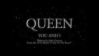 Queen  You and I Official Lyric Video [upl. by Cavill]