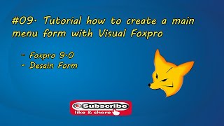 09 How to create a main menu form with Visual Foxpro 90 [upl. by Dannon29]