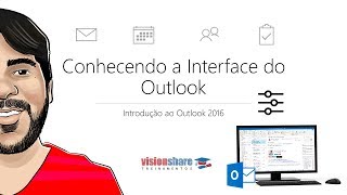 Conhecendo a Interface do Outlook 2016 [upl. by Etan]