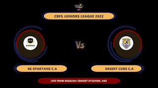 Sharjah CBFS Juniors League 2022  Under 14 [upl. by Alarice315]