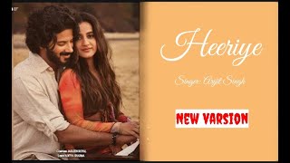 Heeriye official song Arijit Singh [upl. by Morgun811]