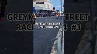 Greymouth Street Racing 2024 3 [upl. by Tifanie]