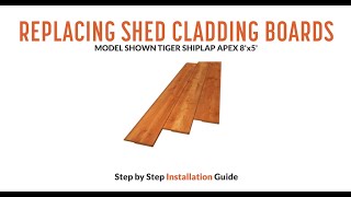 How to Replace a Shed Cladding Board  Tiger Sheds [upl. by Martens799]