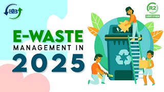 EWaste Management in 2025 [upl. by Jepum326]