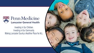 Penn Medicine Lancaster General Health Launches LeadFree Families [upl. by Cherice176]