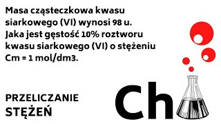 Masa cząsteczkowa kwasu siarkowego VI wynosi 98 u Jaka jest  KOREPETYCJE z CHEMII  171 [upl. by Yrtnahc]