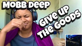 MOBB DEEP “ GIVE UP THE GOODS “ REACTION [upl. by Ledda]