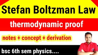 stefan boltzmann law thermodynamic proof  stefan boltzman law [upl. by Mathilda]