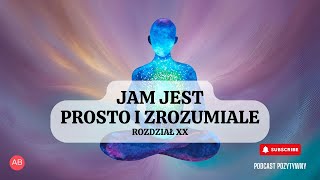 Jam Jest prosto i zrozumiale rozdział 20 [upl. by Dittman343]